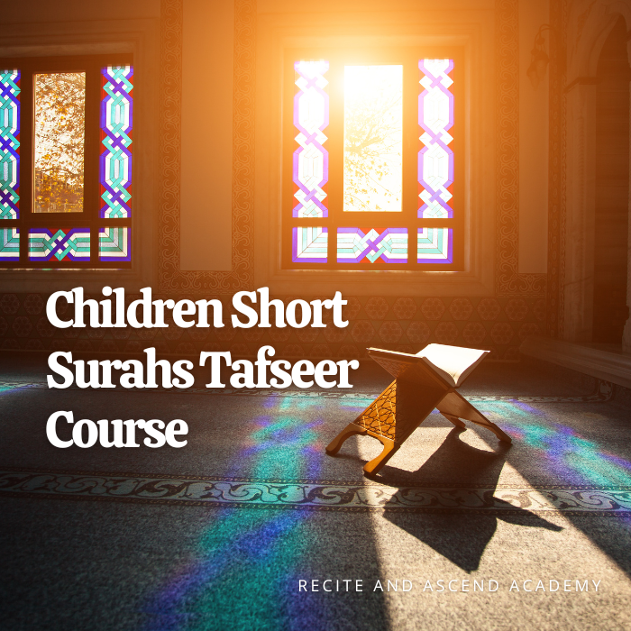 Children Short Tafseer Course