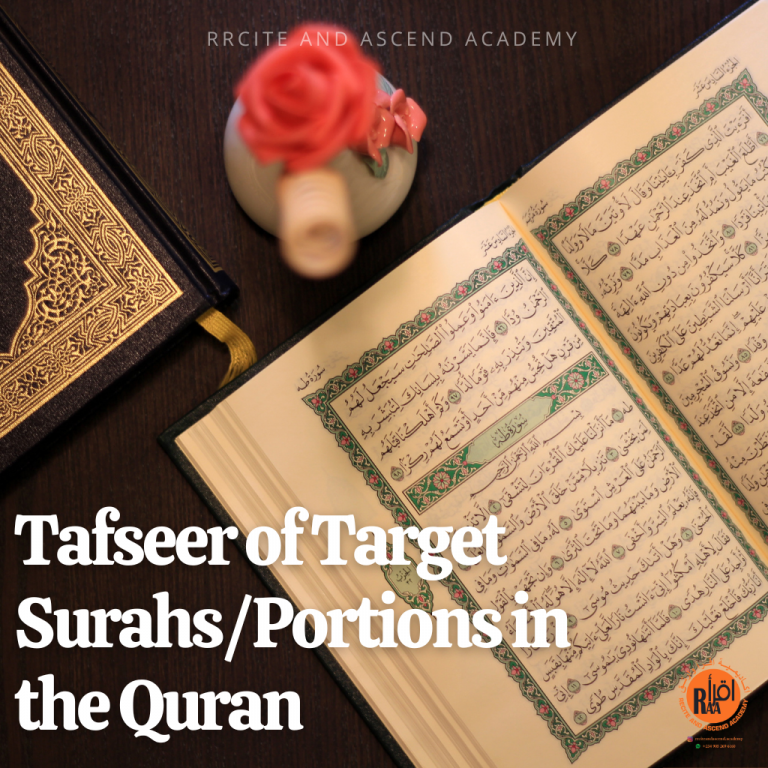 Tafseer of Targeted Surahs/Portions in the Qur’an